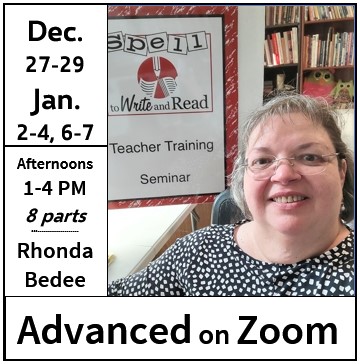 SWR Advanced Dec. 27-29 and Jan. 2-4, 6-7 – Wise Spelling on Zoom
