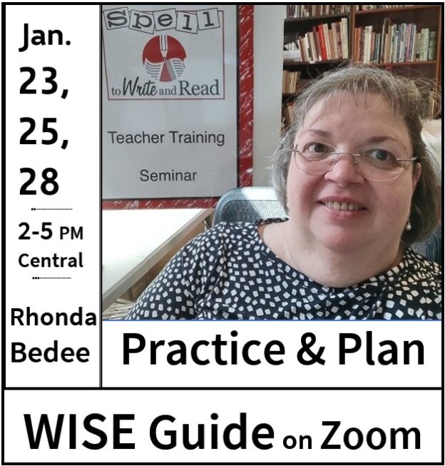 WISE Guide Practice & Plan – week of Jan. 23 by Wise Spelling on Zoom