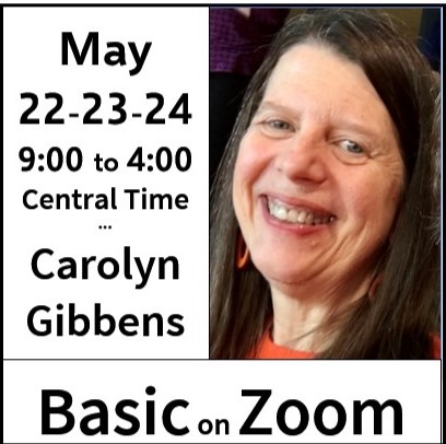 SWR Basic in May – Carolyn Gibbens SWR TX on Zoom