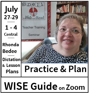 WISE Guide Practice & Plan – July 27-29 from Wise Spelling on Zoom