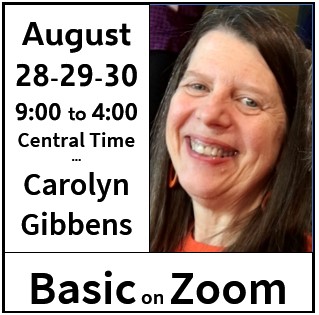 Basic Seminar Aug. 28-30 – Carolyn Gibbens on Zoom